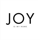 Joy Is My Name